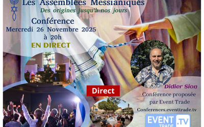 Les assemblées messianiques : Didier Sion