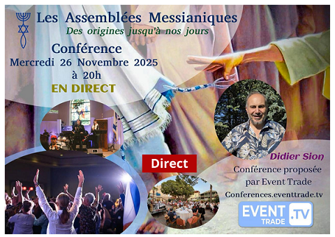 Les assemblées messianiques : Didier Sion